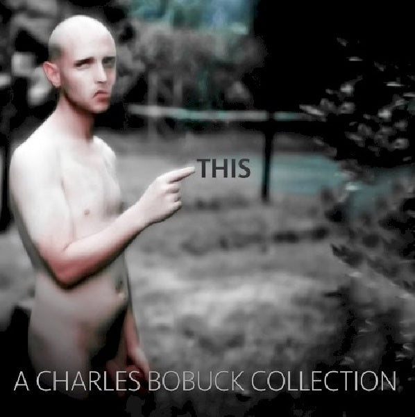 Charles Bobuck - This : a charles bobuck collection (CD)