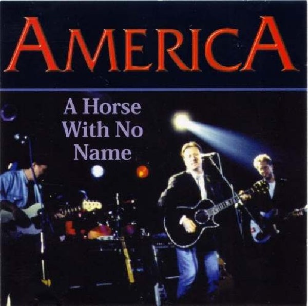 America - A horse with no name (CD) - Velvet Music