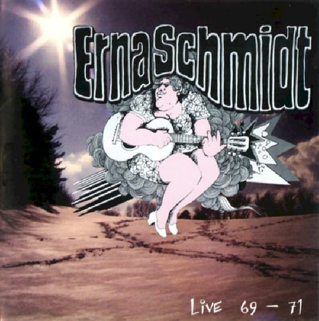 Erna Schmidt - Live 1969-1971 (CD) - Velvet Music