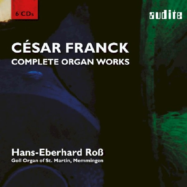 Cesar Franck - Complete organ works (CD) - Velvet Music