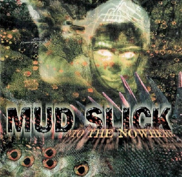 Mud Slick - Into the nowhere (CD) - Velvet Music