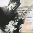 Bob Daisley & Friends - Moore blues for gary (CD) - Velvet Music
