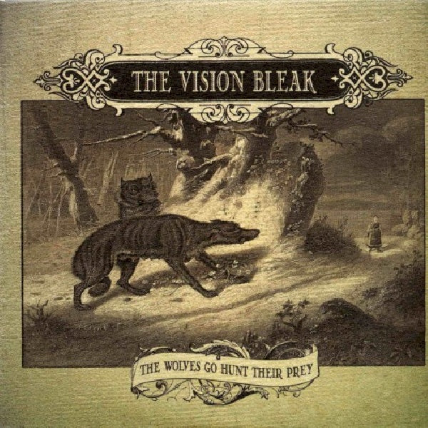Vision Bleak - The wolves go hunt their prey (CD) - Velvet Music