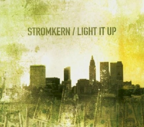 Stromkern - Light it up (CD) - Velvet Music
