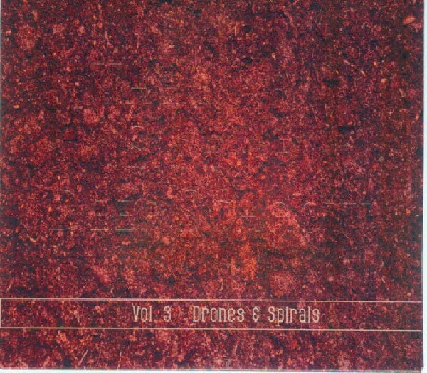 Deep Schrott - Dark side of deep schrott: vol.3 - drones &amp; spirals (CD)