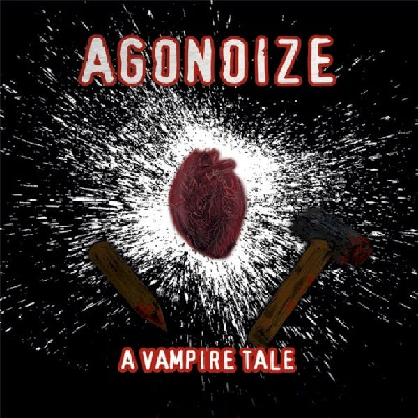 Agonoize - Vampire tale (CD)