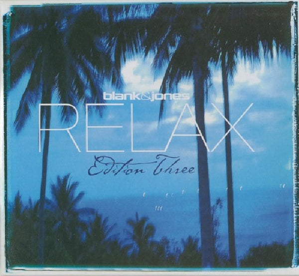 Blank & Jones - Relax edition three (CD)