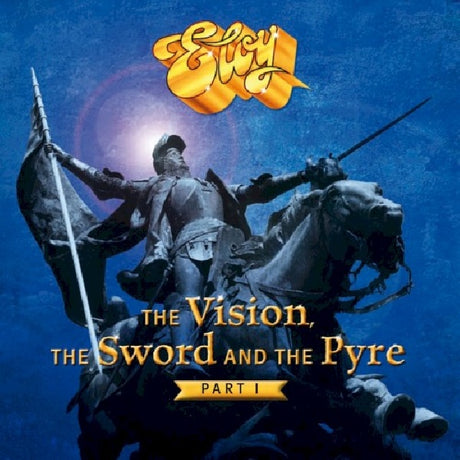 Eloy - Vision, the sword & the pyre part 1 (CD) - Velvet Music