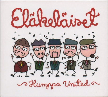 Elakelaiset - Humppa united (CD) - Velvet Music