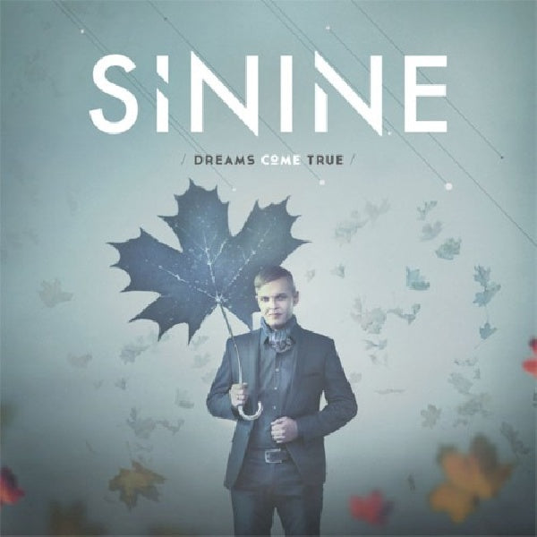 Sinine - Dreams come true (CD)
