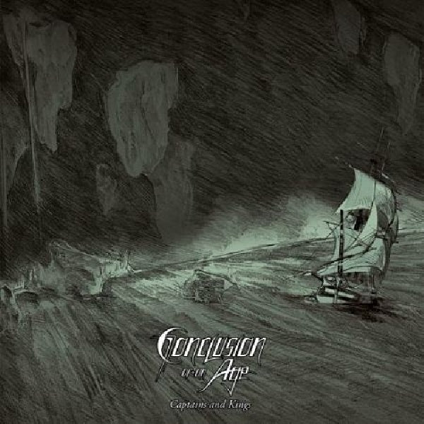 Conclusion Of An Age - Captains &amp; kings (CD)