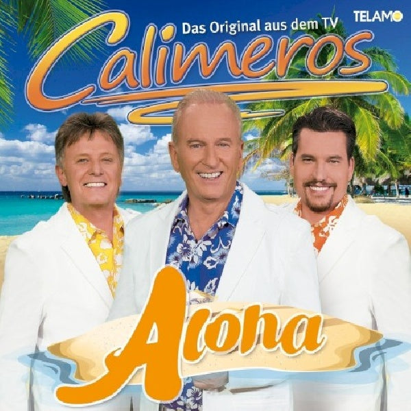 Calimeros - Aloha (CD) - Velvet Music