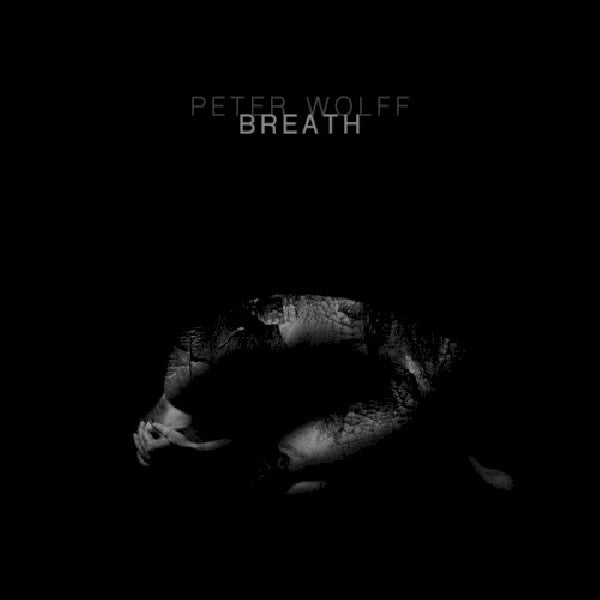 Peter Wolff - Breath (CD) - Velvet Music