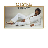 O.T. Sykes - First Love (LP) - Velvet Music