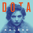 Dota - Kaleko (CD) - Velvet Music