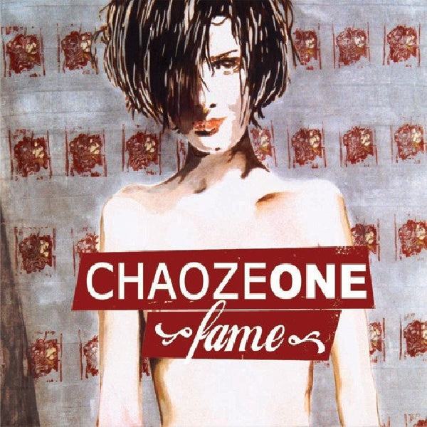 Chaoze One - Fame (CD) - Velvet Music