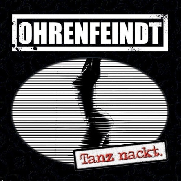 Ohrenfeindt - Tanz nackt (CD) - Velvet Music