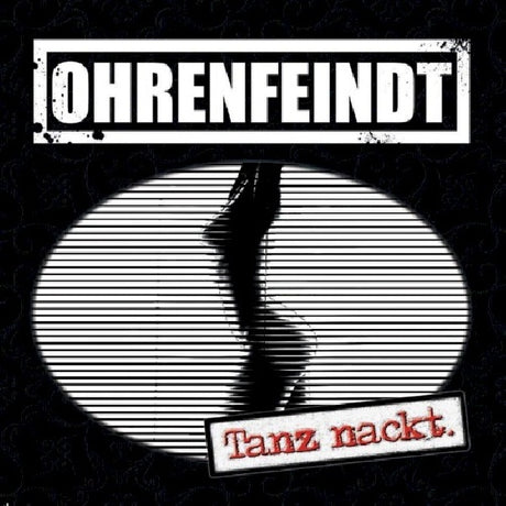 Ohrenfeindt - Tanz nackt (CD) - Velvet Music
