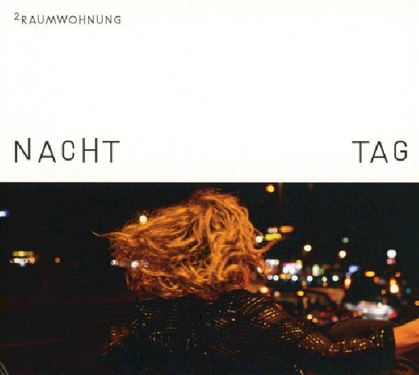 Zweiraumwohnung - Nacht & tag (CD) - Velvet Music