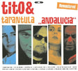Tito & Tarantula - Andalucia (CD) - Velvet Music