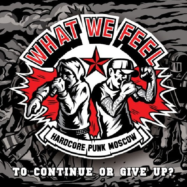What We Feel - To continue or to give up (12-inch maxi-single)