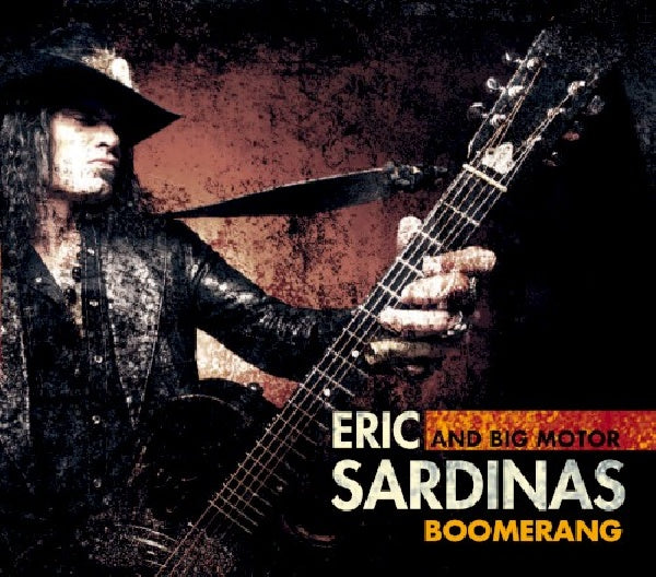 Eric Sardinas - Boomerang (CD) - Velvet Music