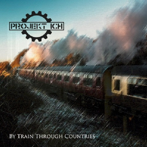 Projekt Ich - En train à travers les pays (CD)