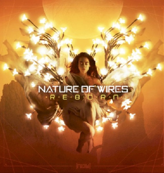 Nature Of Wires - Reborn (CD)