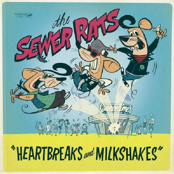 Sewer Rats - Heartbreaks and milkshakes (CD)