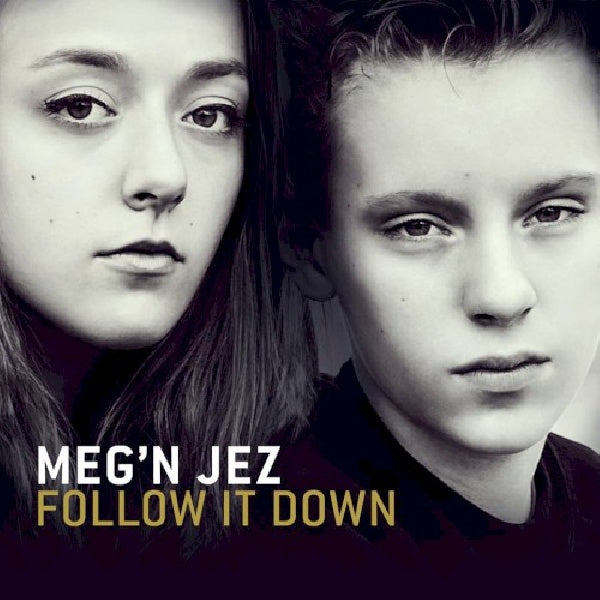 Meg'n Jez - Follow it down (CD) - Velvet Music