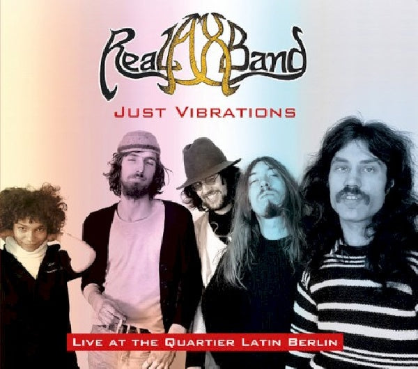 Real Ax Band - Just vibrations live at quarter latin (CD)