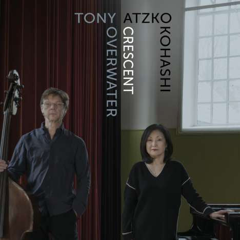 Tony Overwater, Atzko Kohashi - Crescent (CD d'occasion)