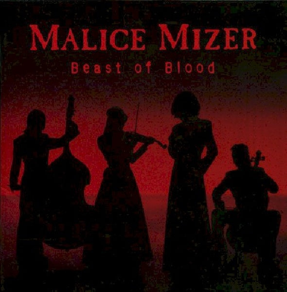 Malice Mizer - Beast of blood -3tr- (CD-single) - Velvet Music