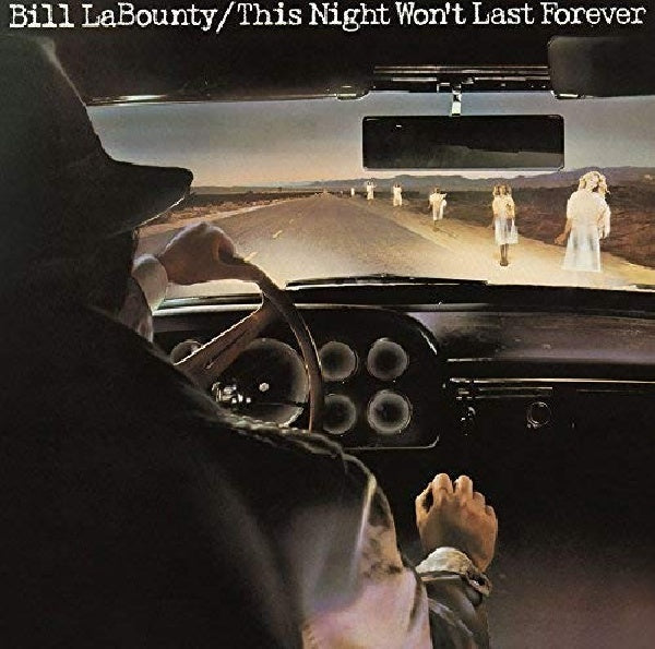 Bill Labounty - This night won't last forever (CD) - Velvet Music