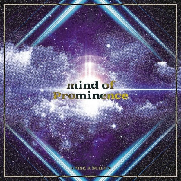 Raise A Suilen - Mind of prominence (CD) - Velvet Music