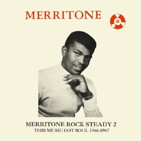 V/A (Various Artists) - Merritone rock steady 2: this music got soul 1966-67 (CD) - Velvet Music