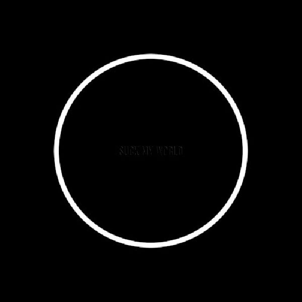 Oral Cigarettes - Suck my world (CD) - Velvet Music