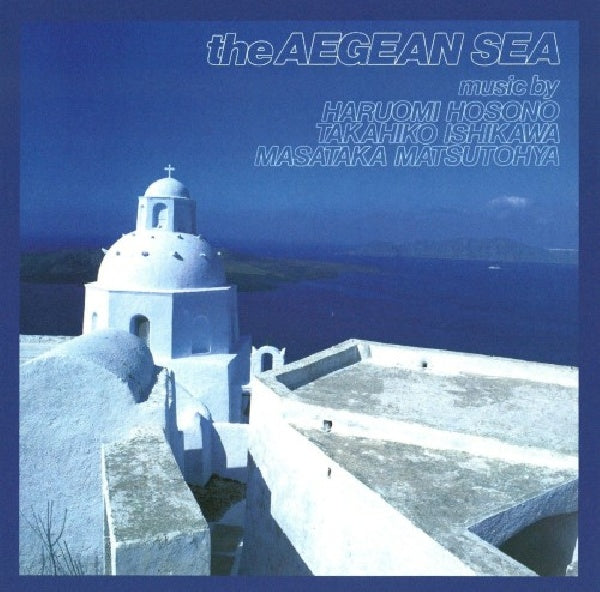 Haruomi Hosono - Aegean sea (CD) - Velvet Music