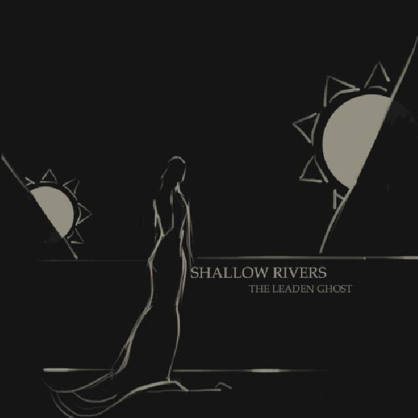 Shallow Rivers - Leaden ghost (CD)