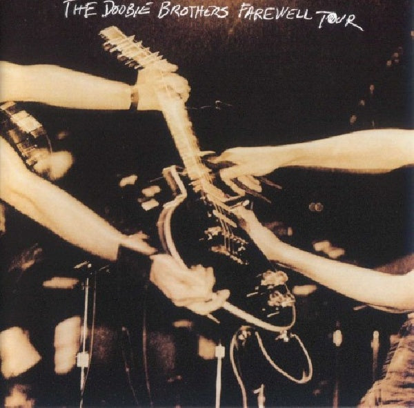 Doobie Brothers - Farewell tour (live) (CD) - Velvet Music