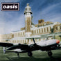 Oasis - Don't go away -4tr- (CD) - Velvet Music
