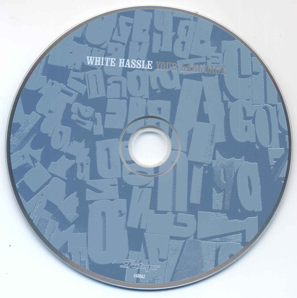 White Hassle - Your Language (tweedehands CD) - Velvet Music