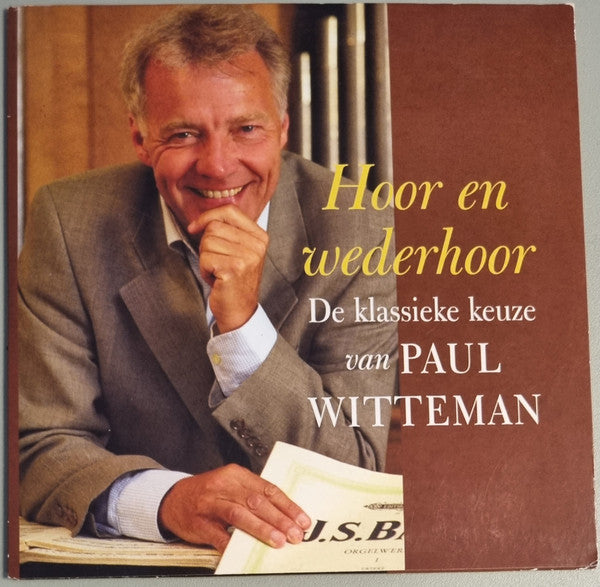 Paul Witteman - Hear And Respond (The Classical Choice Of Paul Witteman) (second hand CD)