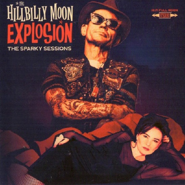 Hillbilly Moon Explosion - Sparky sessions (CD) - Velvet Music