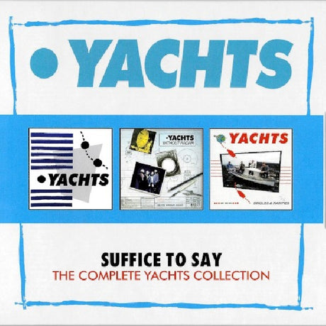 Yachts - Sufice to say - complete yachts collection (CD) - Velvet Music