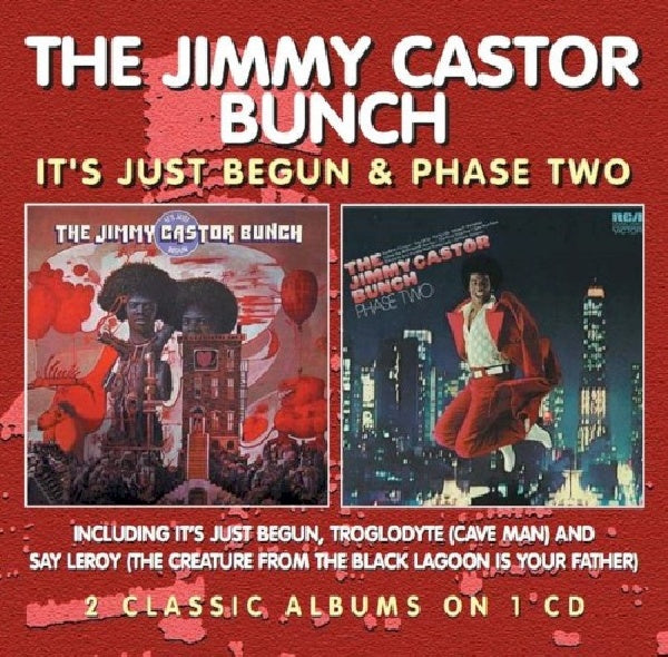 Jimmy Castor -bunch- - It's just begun/ phase two (CD) - Velvet Music