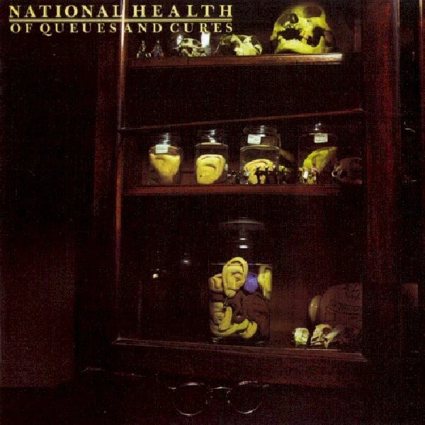 National Health - Of queues and cures (CD) - Velvet Music