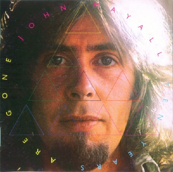 John Mayall & The Bluesbreake - Ten years are gone (CD) - Velvet Music
