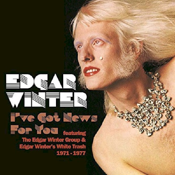 Edgar Winter -group- - I've got news for you (CD) - Velvet Music