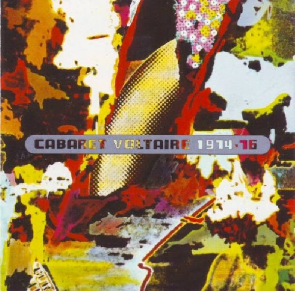 Cabaret Voltaire - Cabaret voltaire 1974-76 (CD) - Velvet Music